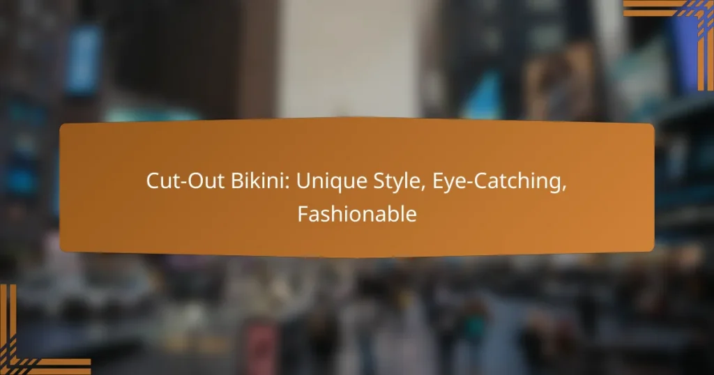 Cut-Out Bikini: Unique Style, Eye-Catching, Fashionable